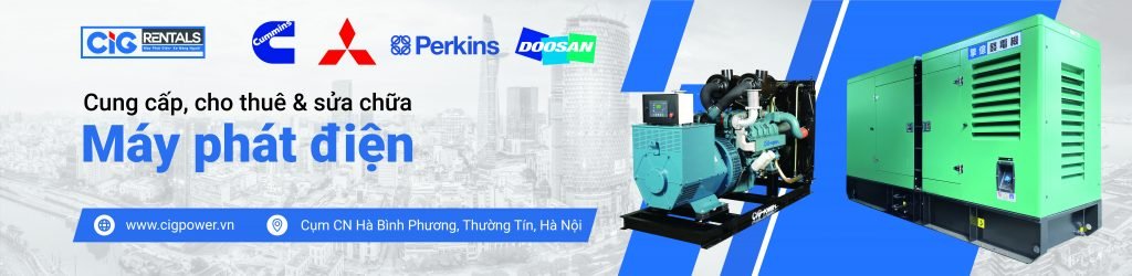 CiG Power chuyên cho thuê máy phát điện toàn quốc
